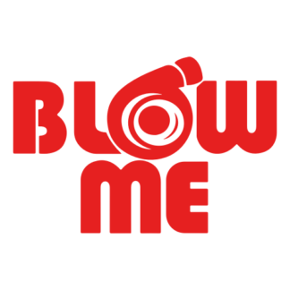 Blow Me Decal (Red)